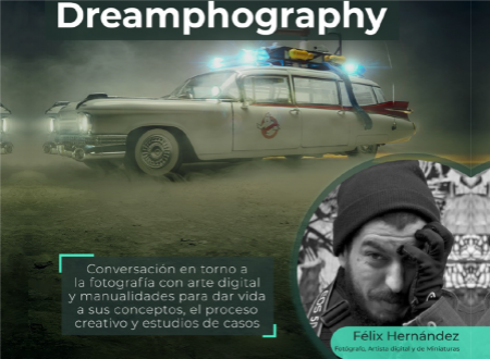 Dreamphografy: la importancia del proceso creativo en el arte digital y la fotografía